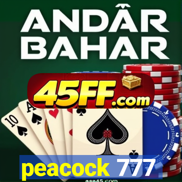 peacock 777